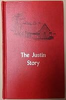 The Justin story 0890151431 Book Cover