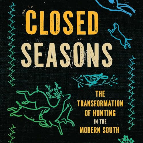 Episode 158: The Transformation of Hunting in the Modern South with Dr. Julia Brock