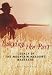 Burying the Past: Legacy of the Mountain Meadows Massacre Award Winning DVD