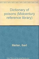 Dictionary of poisons B0007FE72A Book Cover