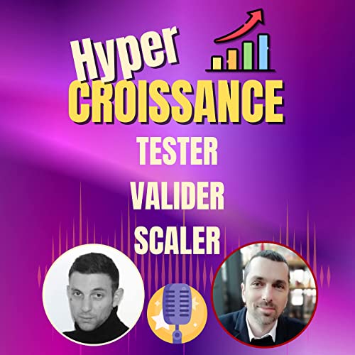 Page de couverture de 18. Tester Valider Scaler, trouver son marché rapidement : secrets d’expert en croissance | Growth | Alain Briez