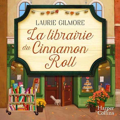 La librairie du cinnamon roll Audiolibro Por Laurie Gilmore arte de portada