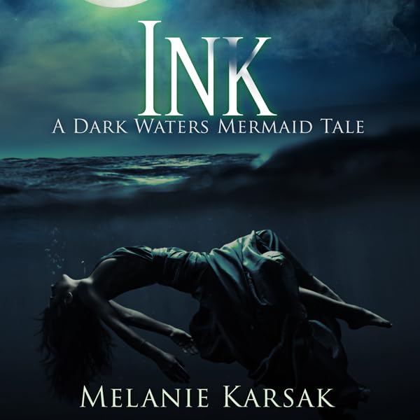 Cover art for Ink: A Dark Waters Mermaid Tale