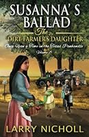 Susanna's Ballad: The Dirt Farmer's Daughter 1956470468 Book Cover