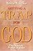 Produktbild Setting a Trap for God: The Aramaic Prayer of Jesus