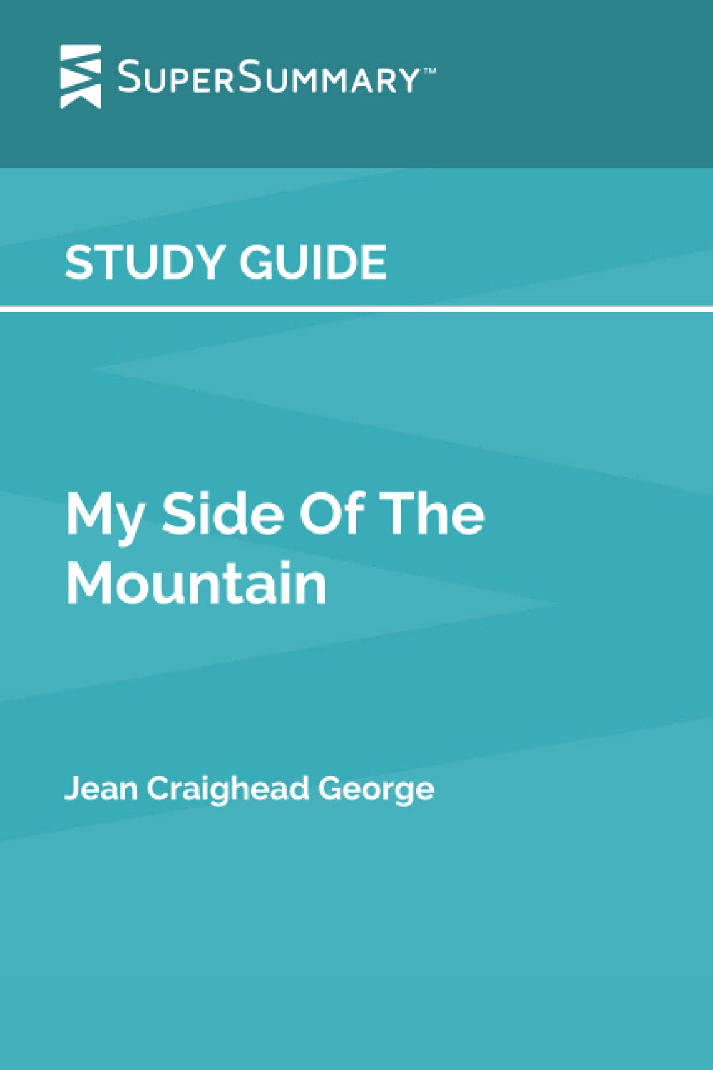 Study Guide: My Side of the Mountain by Jean Craighead George (SuperSummary)