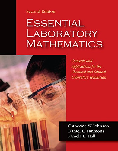 Essential Laboratory Mathematics: Concepts and Applications for the Clinical and Chemical Laboratory Technician