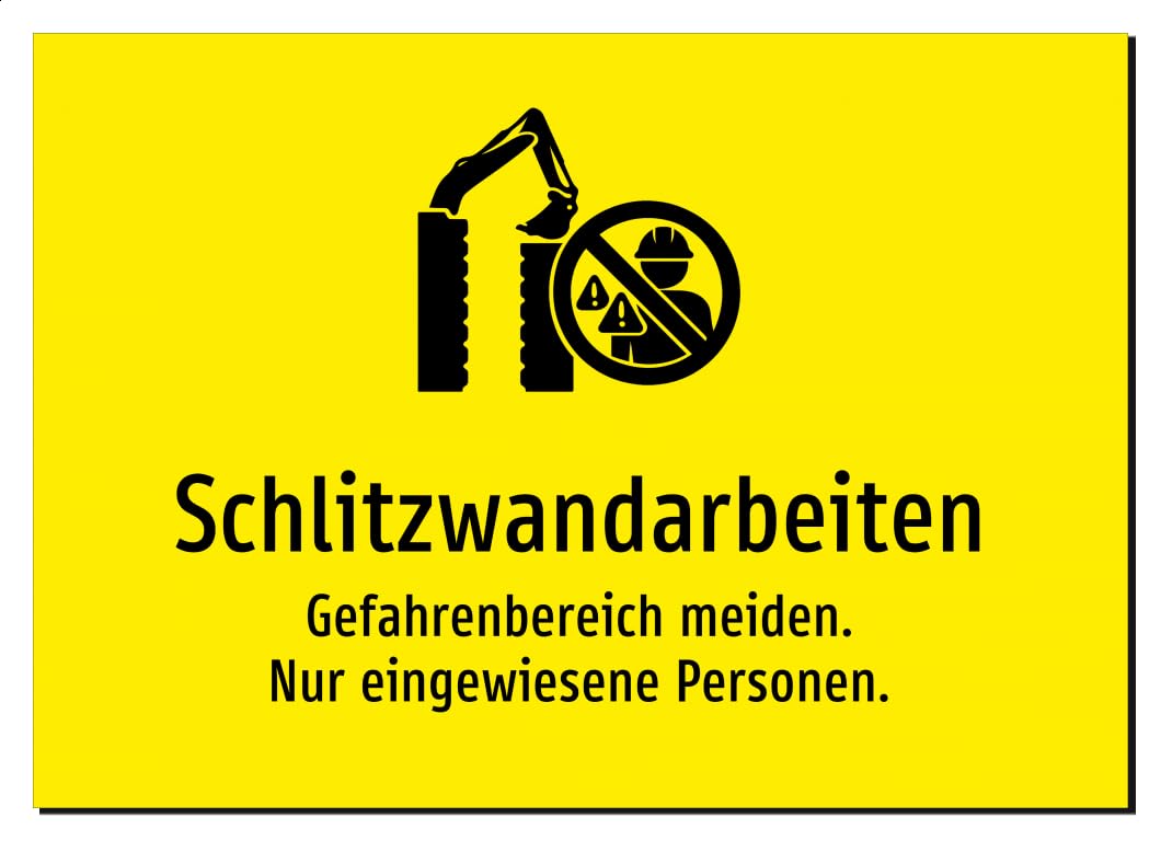 44659-DE-S-06 | Schlitzwandarbeiten - Gefahrenbereich meiden. Nur