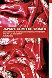 Japan's Comfort Women (Asia's Transformations (Paperback))