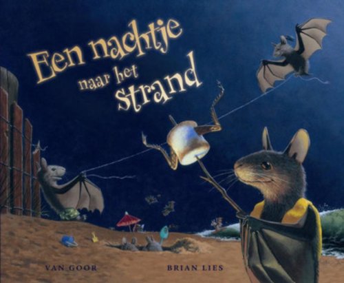 Een nachtje naar het strand 9047505689 Book Cover