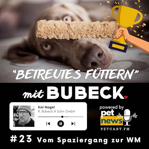 #23 - Vom Spaziergang zur Weltmeisterschaft