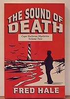 The Sound of Death (Cape Hatteras Mysteries, Volume Two) 1575021668 Book Cover
