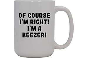 15oz Ceramic Coffee Mug, My Keezer Is Right!