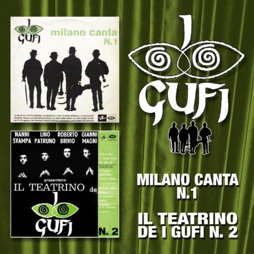 Milano Canta N. 1 / Il Teatrino De 'I Gufi' N. 2