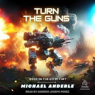 Turn the Guns Audiobook By Michael Anderle cover art