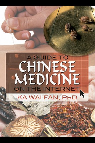 A Guide to Chinese Medicine on the Internet : Ka wai Fan: Amazon.in: Books
