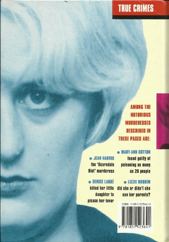 Lady Killers: 100 Tales of Passion, Revenge and... 1851523642 Book Cover