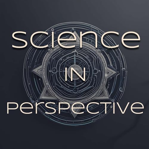 Science in Perspective Podcast Por Sean McClure arte de portada