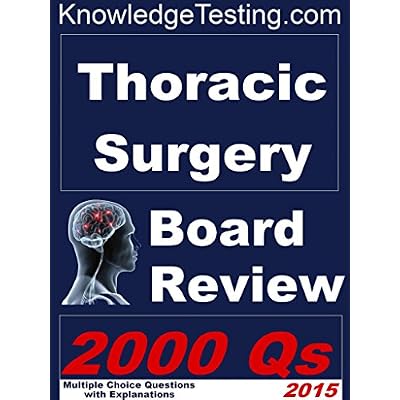 Thoracic Surgery Board Review