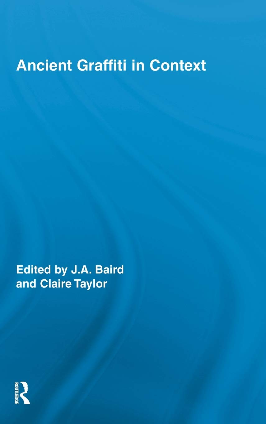 Ancient Graffiti in Context