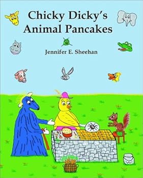 Hardcover Chicky Dicky's Animal Pancakes Book