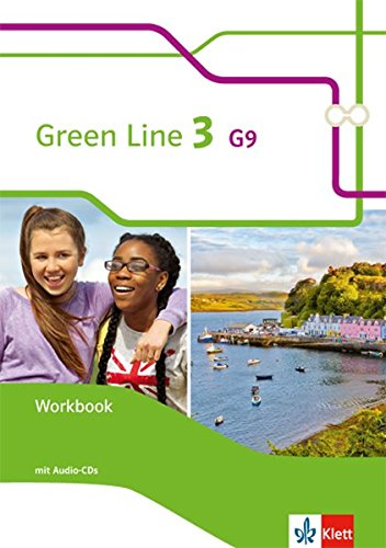 Green Line 3 G9: Workbook mit 2 Audio-CDs Klasse 7 (Green Line G9. Ausgabe ab 2015) Green Line 3 G9: Workbook mit 2 Audio-CDs Klasse 7 (Green Line G9. Ausgabe ab 2015)