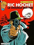  Ric Hochet, tome 40 : Le Double qui tue