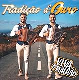 Tradicao D' Ouro - Viva O Malhao [CD] 2022