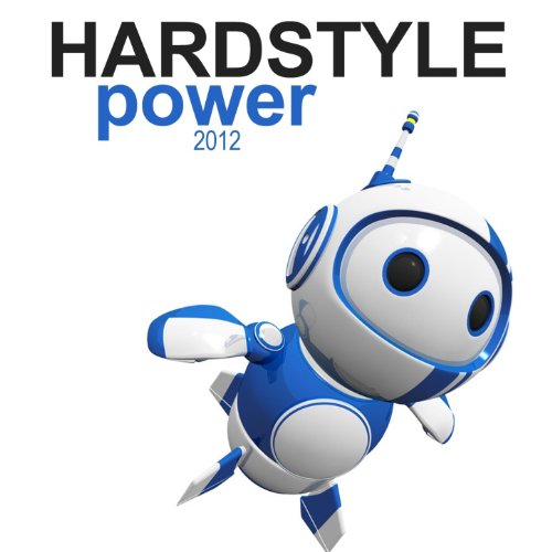 Play Hardstyle Power 2012 by VARIOUS ARTISTS on Amazon Music