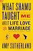 What Shamu Taught Me About Life, Love, and Marriage: Lessons for People from Animals and Their Trainers