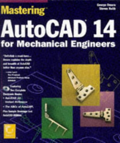Mastering Autocad 14 for Mechanical Engineers: Omura, George, Keith ...