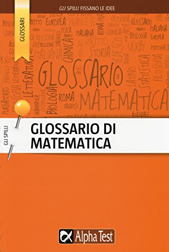  Glossario di matematica