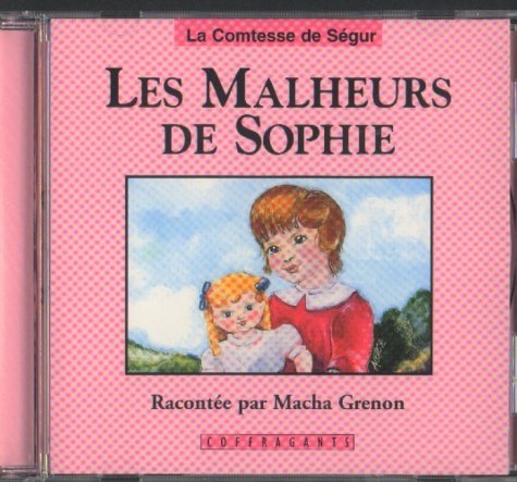 Les Malheurs De Sophie Segur, Sophie