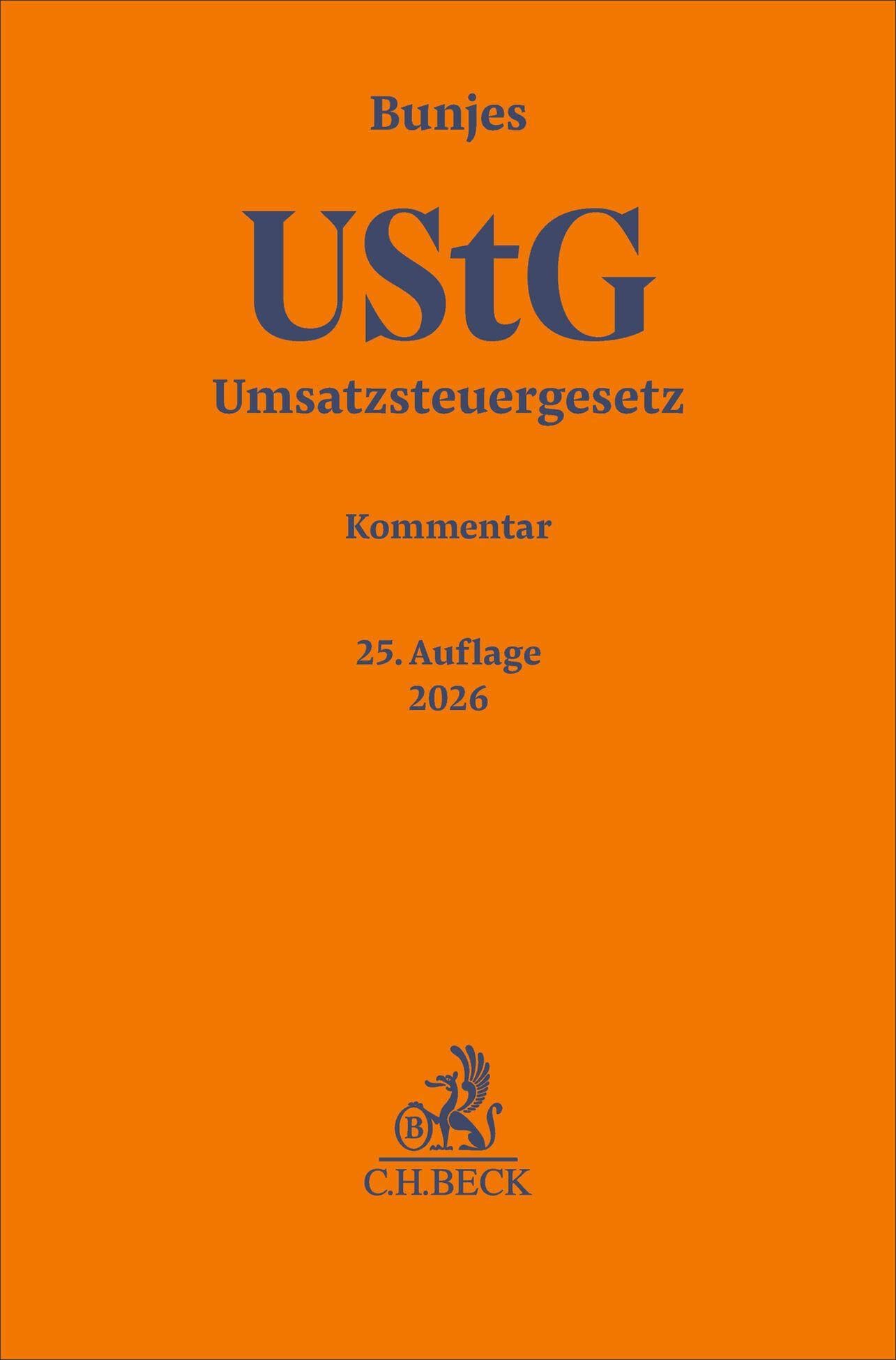 Umsatzsteuergesetz. UStG: Kommentar (Gelbe Erläuterungsbücher)