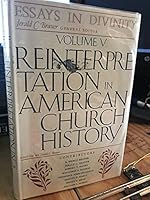 Reinterpretation in American Church History: Essays in Divinity Volume 5 B000XBT0G6 Book Cover
