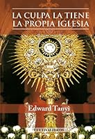 La culpa la tiene la propia iglesia 8499238890 Book Cover