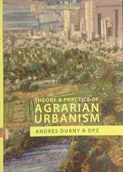 Paperback Theory & Practice of Agrarian Urbanism Book