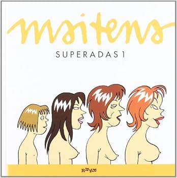 Superadas 1 - Book #1 of the Superadas