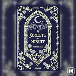 Couverture de La soci&eacute;t&eacute; de minuit int&eacute;grale