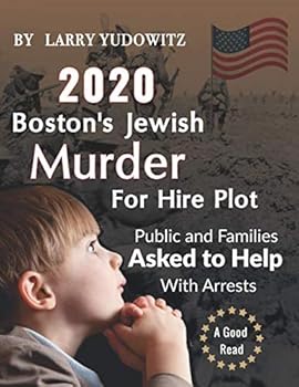 2020 Boston’s Jewish Murder For Hire Plot Public And Families Asked To Help With Arrests