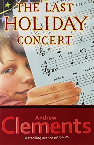 The Last Holiday Concert by Clements, Andrew (2... B010722O0O Book Cover