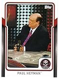2017 Topps WWE Stone Cold Podcast #2 Paul Heyman