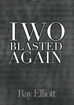 Hardcover Iwo Blasted Again Book