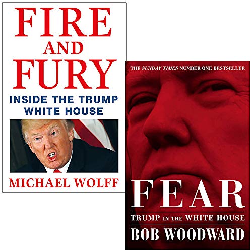 Fire and Fury By Michael Wolff and Fear Trump in the White House By Bob Woodward 2 Books Collection Set