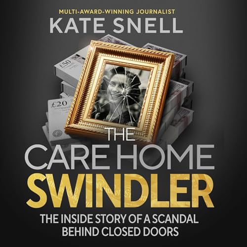 The Care Home Swindler cover art