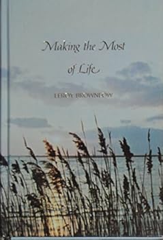 MAKING THE MOST OF LIFE "Brownlow