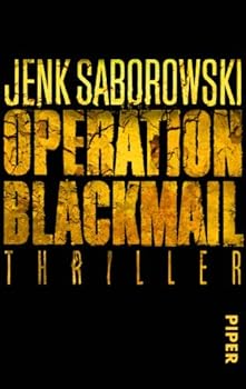 Operation Blackmail - Book #1 of the Solveigh Lang