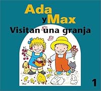 Ada y Max visitan una granja (Ada y Max series) 847864332X Book Cover