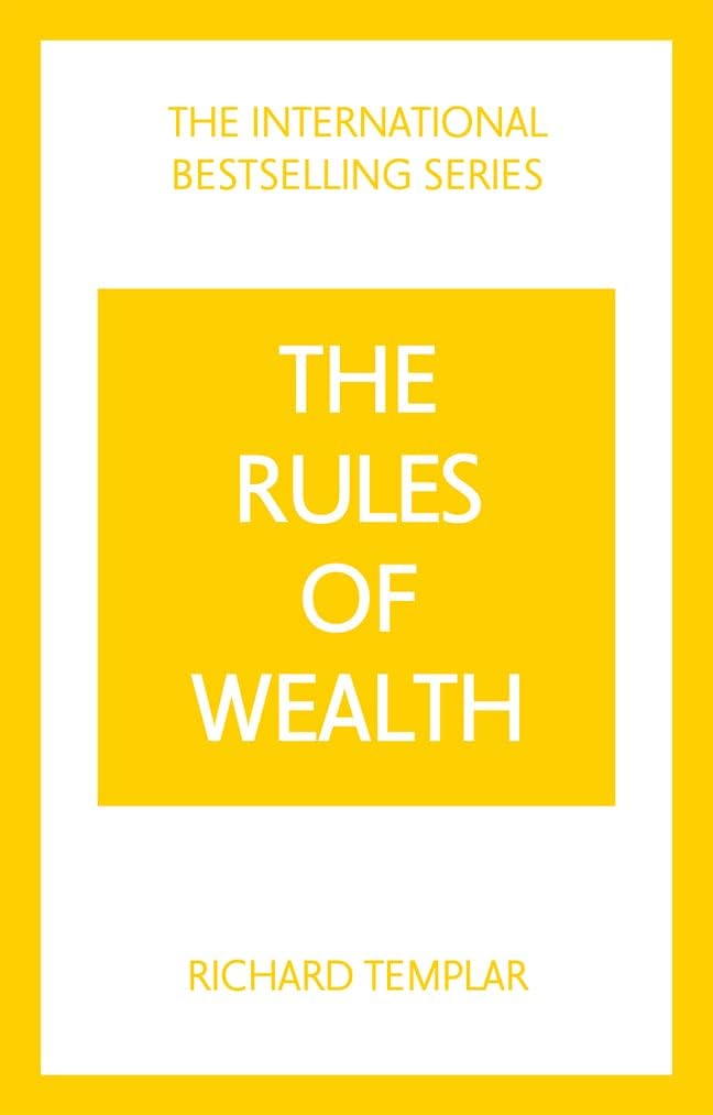 Pearson Business The Rules of Wealth: A Personal Code for Prosperity and Plenty