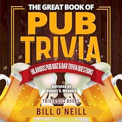 The Great Book of Pub Trivia Audiobook By Bill O'Neill cover art